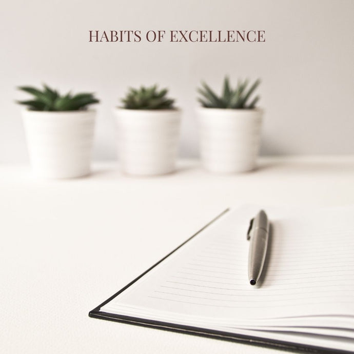 Habits of Excellence