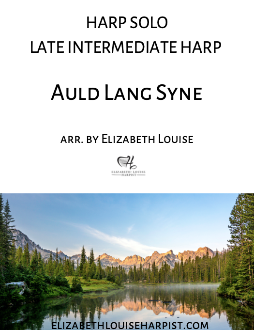 Auld Lang Syne for Late Intermediate Harp