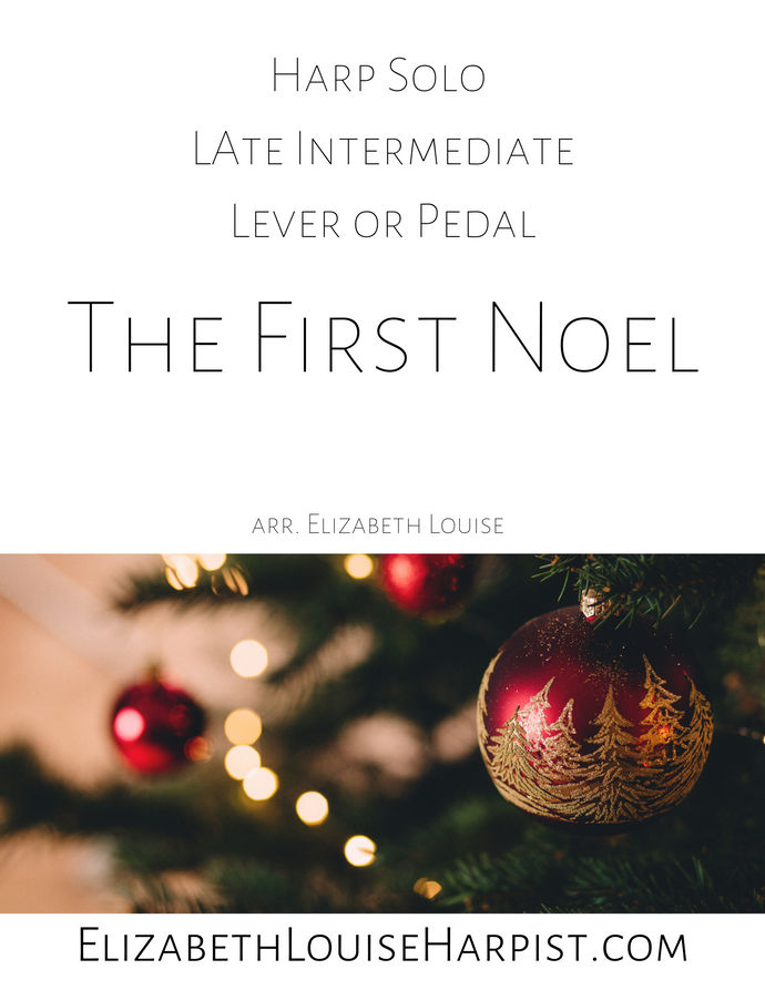 The First Noel for Late Intermediate Lever or Pedal Harp